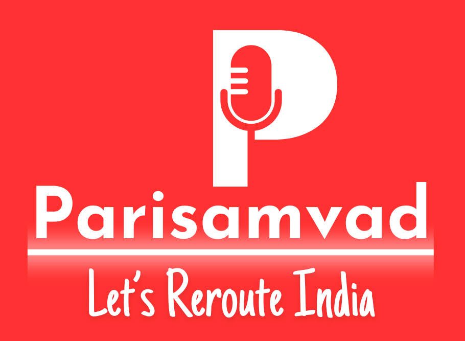 Parisamvad- Let's Reroute India